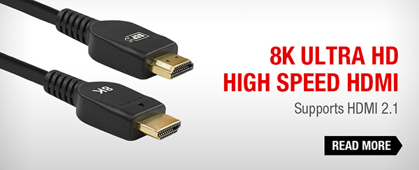 8K Ultra HD High Speed HDMI